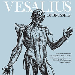 [Download] PDF 📝 The Illustrations from the Works of Andreas Vesalius of Brussels (D
