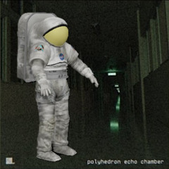 polyhedron echo chamber(DecTalk Paul UTAU cover)