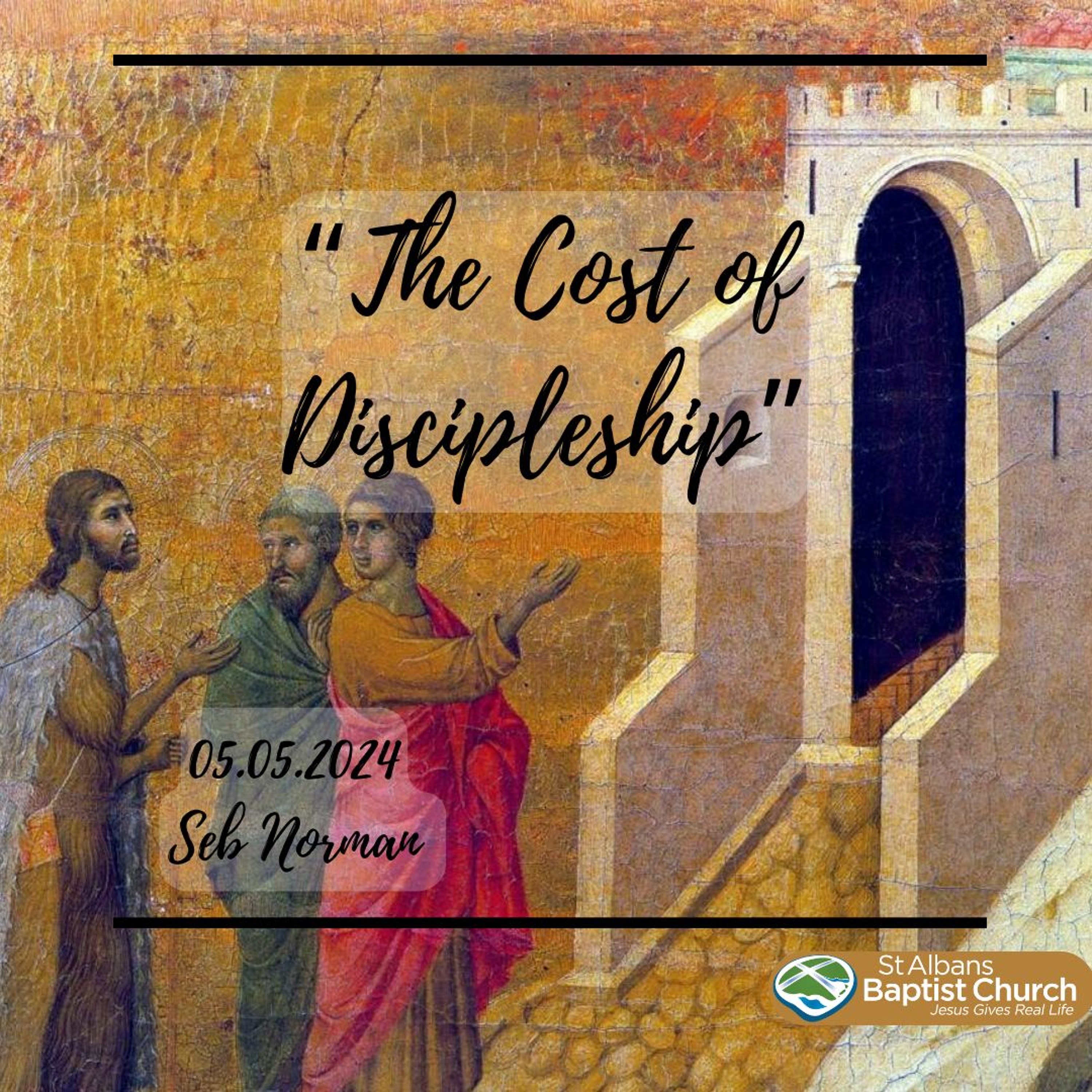 05.05.2024 - Seb Norman - The Cost of Discipleship episode artwork