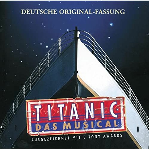Bist Du Ein Traum, Titanic?