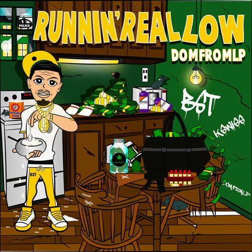Runnin Real Low