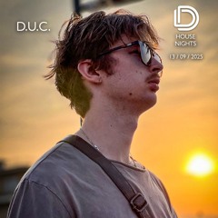 DUC live at House Nights Vol. II @Soulkitchen Amsterdam 13/09/25