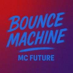Bounce Machine