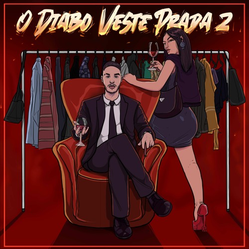 Stream O Diabo Veste Prada 2 by Skif Chief (@skifchief) | Listen online for  free on SoundCloud