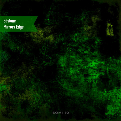 Edstone - Mirrors Edge