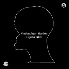 Nicolas Jaar - Garden (Djena Edit) / Free Download