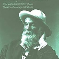 Read EBOOK EPUB KINDLE PDF Walt Whitman's Diary in Canada - With Extracts from Other