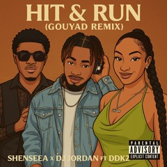 Hit & Run - Shenseea GOUYAD REMIX (DJ JORDAN x DDKEYZ)