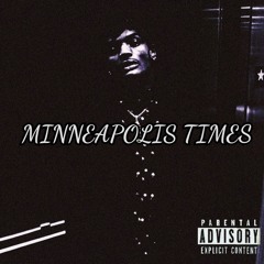 Minneapolis Times (prod. Henni Antoine !)