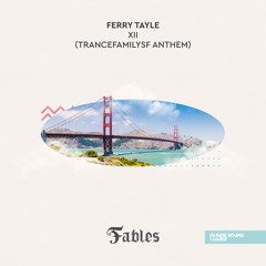 XII (TrancefamilySF Anthem)