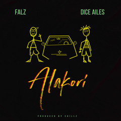 Alakori (feat. Dice Ailes)