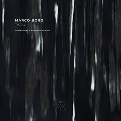 AMR004 Marco Borg - Taral EP w/ Dorian Gray & Kontinum RMXS [preview]