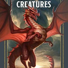 [ACCESS] [KINDLE PDF EBOOK EPUB] Monsters & Creatures (Dungeons & Dragons): A Young A