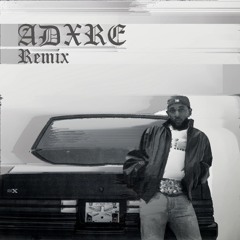 TV Off - Kendrick Lamar (ADXRE Remix) (FREE DL)
