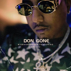 Don gone featuring (Dru242)