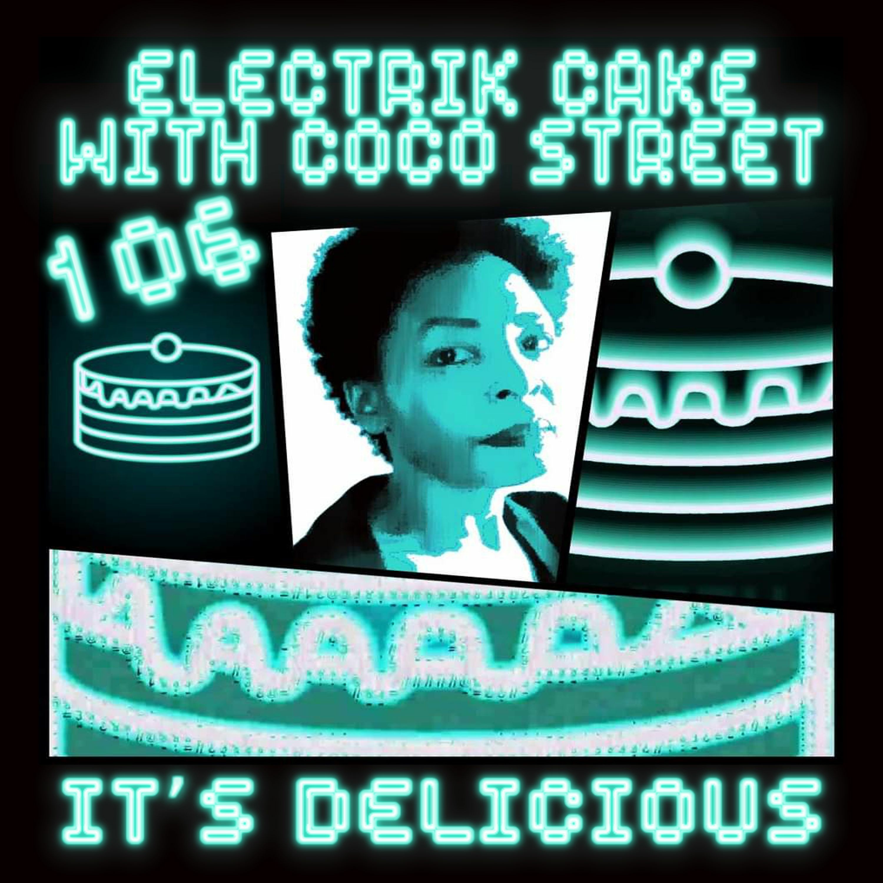 Coco Street\'s Electrik Cake