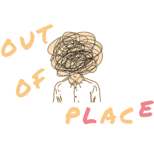 Out Of Place