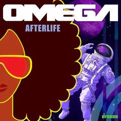 OMEGA - "Afterlife" (Beatport Breaks #14 - Out NOW!) LIMITED FREE DOWNLOAD!