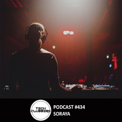 SORAYA - Tech Clubbers Podcast #434