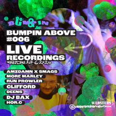 RUN PROWLER / LIVE @ BUMPIN ABOVE