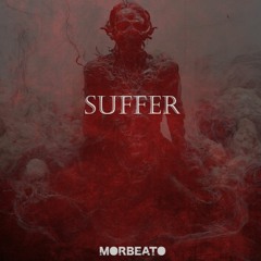 Suffer (Free Download)