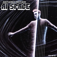Anthony Rother - AI SPACE (Full Album)