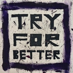 try for better (prod roswell)
