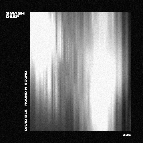 DAVID BLK - Round N' Round