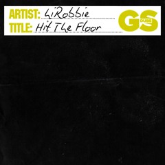 hiRobbie - Hit The Floor