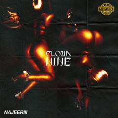 Najeeriii - Cloud Nine [Story Book Riddim]