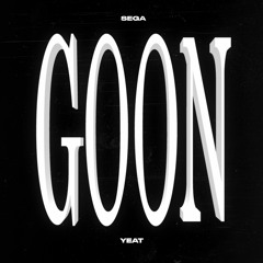 SEGA - GOON FT YEAT