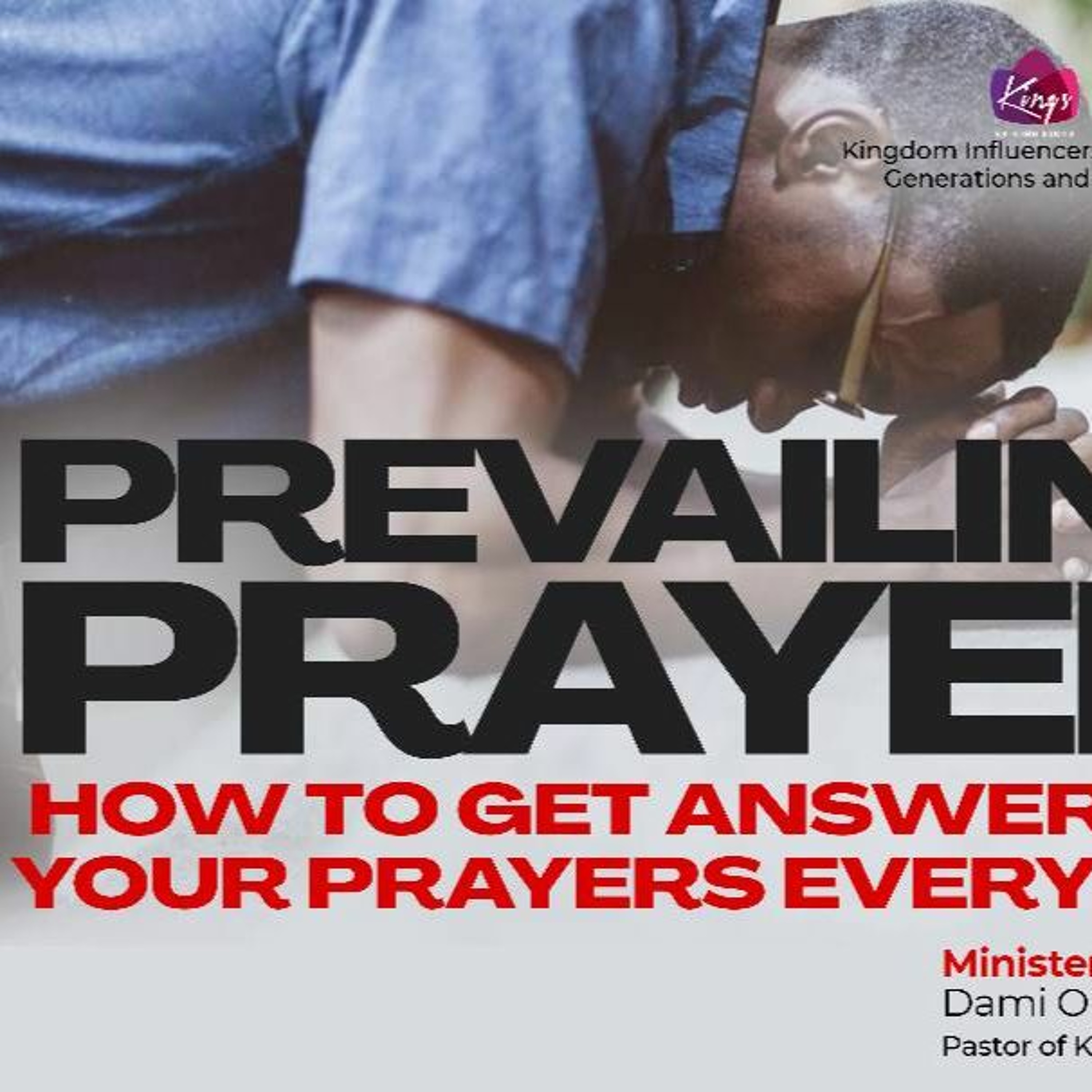 Prevailing Prayers II - Island Centre episode artwork