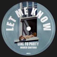 Like to Party (Extended Mix)