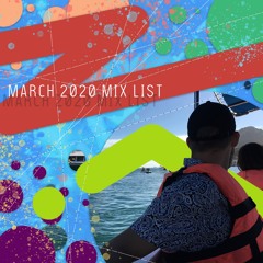 March 2020 Mix List