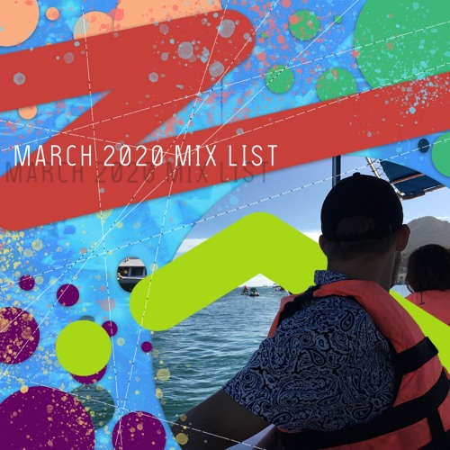 March 2020 Mix List