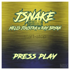 JSnake feat. Nelis Joustra & Ray Bryan - Press Play