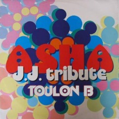 ASHA - J.J Tribute (Toulon B Remix)