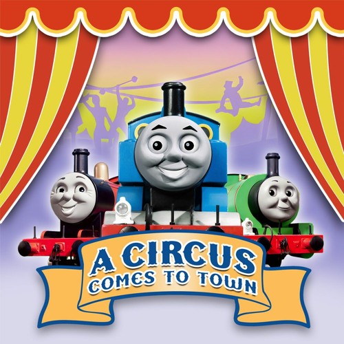 Stream really useful engine instrumental a circus comes to town by