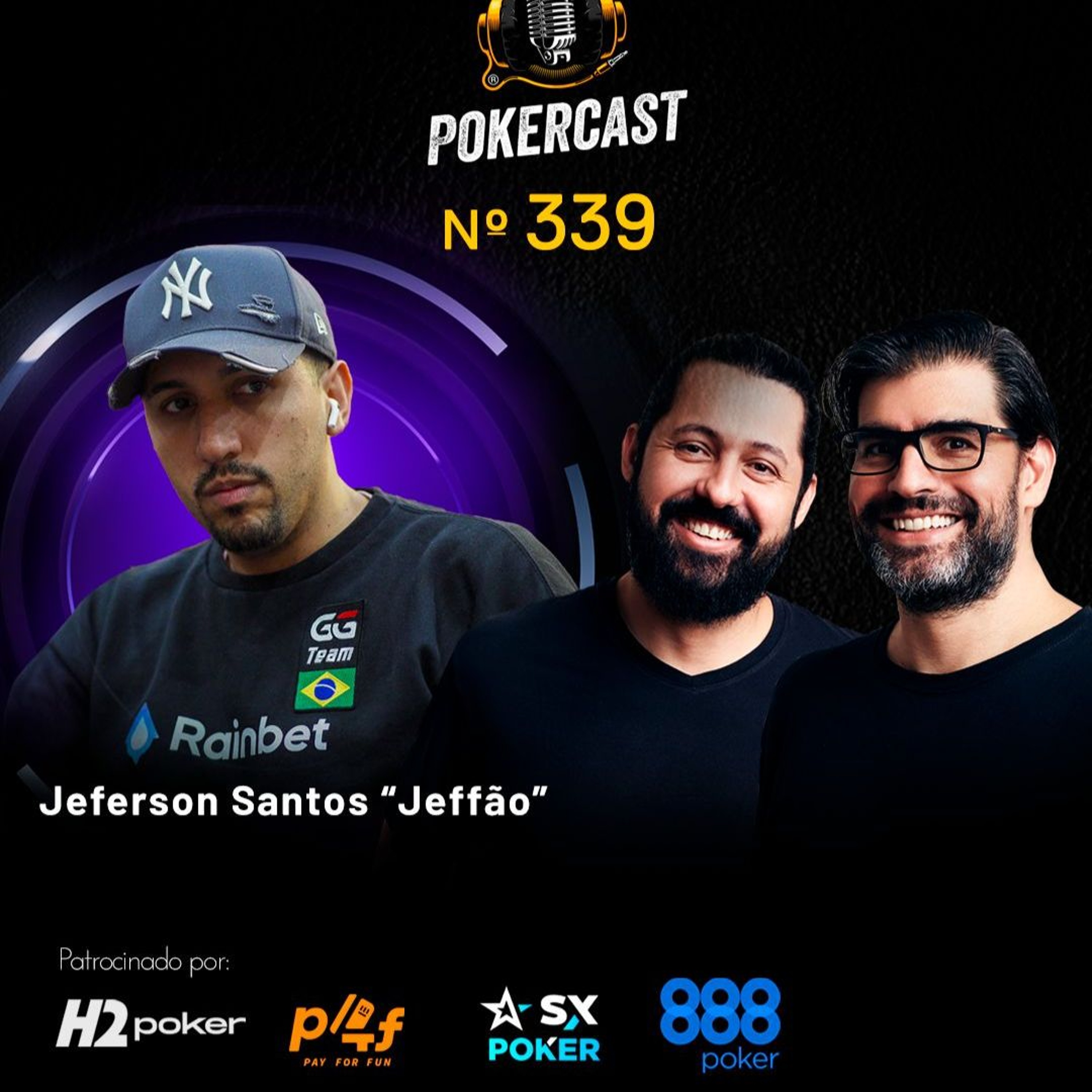 Pokercast - Episódio - 339 - Jerferson Santos "Jeffão" Pokercast - Episódio - 339 - Jerferson Santos "Jeffão"