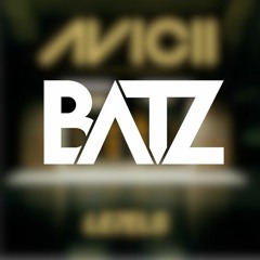 Avicii - Levels [BATZ Remix] {filtered due copyright}