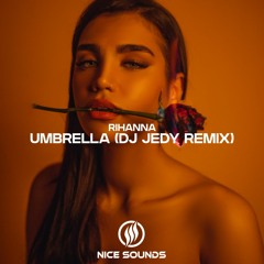 Rihanna - Umbrella (DJ JEDY Lounge Remix)