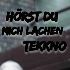 Blokktekk Hörst du mich Lachen