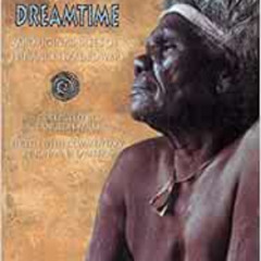GET PDF 📩 Wise Women of the Dreamtime: Aboriginal Tales of the Ancestral Powers by K