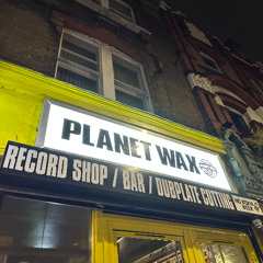Planet Wax 20250917 open decks