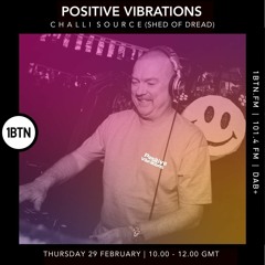Positive Vibrations Special Guset Challi Source!!