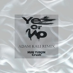 GroovyRoom - Yes Or No (Feat. 허윤진 Of LE SSERAFIM, Crush) (ADAM KALI Remix)
