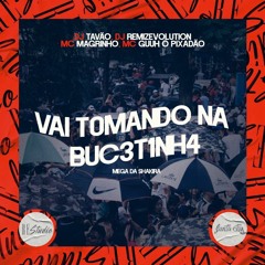 Mega do Shakira - VAI TOMANDO NA BUCETINHA (Feat. Mc Guuh o Pixadão)