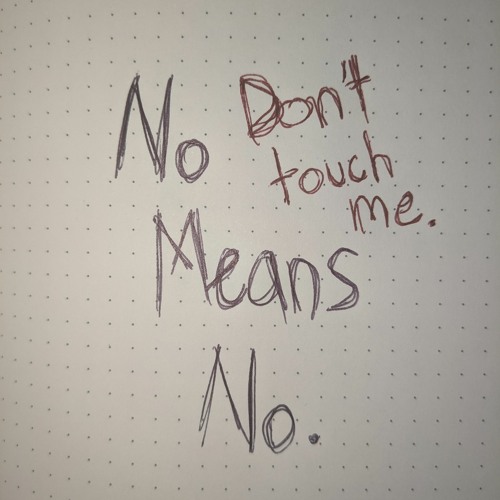 No Means No (Don't Touch Me) (Demo Version)