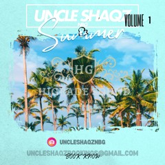 UNCLE SHAQZ & SUMMER vol 1 {AMAPIANO STYLE MIX CD}