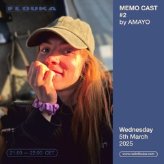 MEMO CAST #2 by AMAYO  - 05/03/2025
